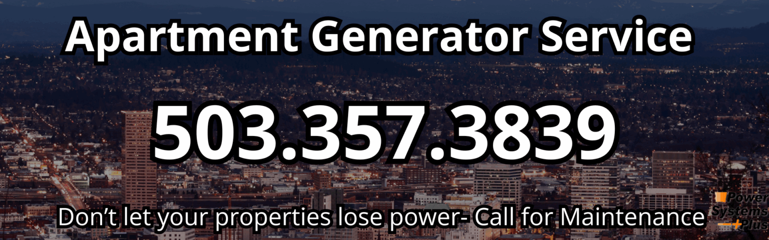 apartment backup generator service and repairs in oregon by power systems plus